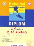 Diplom ze soutěže Hokejbal proti drogám 2005 - 1. místo v okresním kole [nové okno]